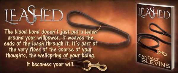 Leashed leash fiber of your being becomes will